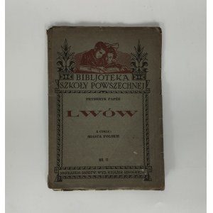Fryderyk Papee - Lwów Miasta Polskie - Lwów 1933