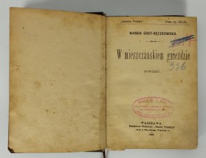 Wanda Grot- Bęczkowska - In a bourgeois nest - Warsaw 1899.