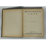 Praca Zbiorowa - Piętnastolecie L.O.P.P - Warszawa 1938