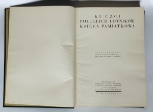 Collective work edited by Maj.Dypl.Pil.Marjan Romeyki - In honor of fallen aviators - Warsaw 1933