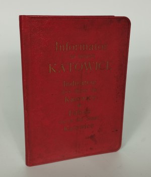 Antoni Zborowski , K. Motyka - Informator for the city of Katowice - Katowice 1935