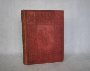 Marjan Dąbrowski - Dziesięciolecie Polski Odrodzonej Księga Pamiątkowa 1918-1928 - Kraków - Warszawa 1928 - oprawa R. JAHODA