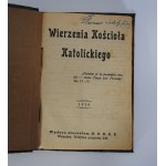 Zbiór 3 rozpraw: M.S.B.P.Ś - Wierzenia Kościoła Katolickiego 1926 - Raport Piłata, 1928 - Decyduj się, 1936