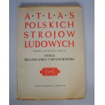 Barbara Kaznowska - Jarecka Atlas strojów Ludowych - strój Biłgorajsko-Tarnogrodzki Wrocław 1958