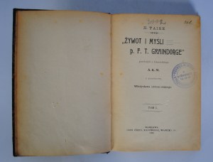 H. Taine - Life and thoughts of p.F.T Graindorge - TOM I - Warsaw 1905.