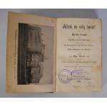 Em. Huch - Idźcie na cały świat - Frankenstein, Śląsk 1902r