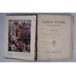 Julian Baczyński - Dzieje Polski - Tom I, II - Poznań 1913