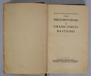 Marja Rodzewicz - Niedobitowski from the border bastion - Lviv-Poznan 1926