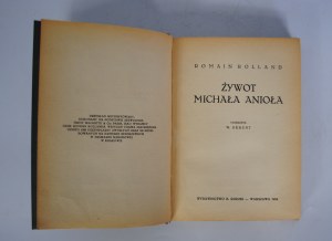 Roman Rolland - Life of Michelangelo - Warsaw 1924 + Exlibris Kazimierz Ostrowski-Bełza - Introligator J. Hewak Lviv