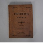 Stanisław Kunasiewicz - Wilda Przewodnik Po Lwowie - Lwów 1878