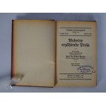 Moderne Erzählende Prosa - Prof. Dr. Gustaw Porger - Bielefeld und Leipzig 1923 + pieczątka gimnazjum w Bytomiu