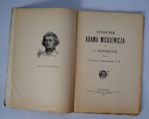 Pawel Smolikowski - Adam Mickiewicz's attitude towards the Resurrectionists - Krakow 1899-.