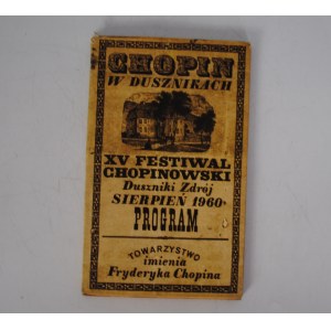 Chopin w Dusznikach - XV Festiwal Chopinowski Duszniki Zdrój 1960 - Program