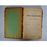Atlas Geograficzny dla szkół średnich - B. Kozenna - Wiedeń 1910