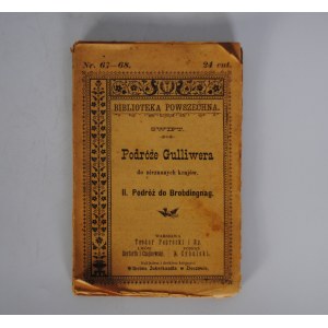 SWIFT [Jonathan] - Podróże Gulliwera do nieznanych krajów. [t.] 2 i 4. Złoczów [1893-1894] 1928