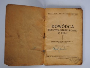 Commander of the Shooting Team in the Field - PP£K Dipl.Adam Nadachowski - Owner's signature Stanislaw Czepiel