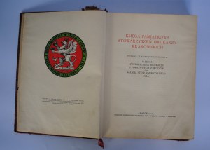 A memorial book of the Krakow Printers' Associations - Krakow 1930