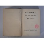 Die Heimat (ojczyzna) - powieść z gór śląskich - Paul Reller - 1924 - Biblioteka Krzeszów ( Grussau)