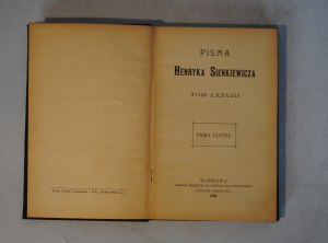 Pisma Henryka Sienkiewicza - Volume LXXVIII - Warsaw 1906.