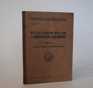 Regulations of the Forces and Communication Branches - Ministry of Military Affairs - Warsaw 1933