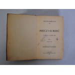 Miecz i Łokieć - Wiktor Gomulicki - Tom I wydanie nowe - Kraków 1907