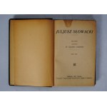 Juliusz Słowacki - Dzieła - Nakładem Karola Miarki w Mikołowie 1921 - Zbiór 4 Tomów