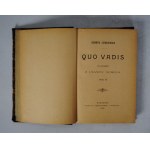 Henryk Sienkiewicz - Quo Vadis - Powieść z Czasów Nerona - Tom II i III - Warszawa Nakład Gebethnera I Wolffa 1896