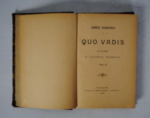 Henryk Sienkiewicz - Quo Vadis - A Novel from the Times of Nero - Volumes II and III - Warsaw, Nakład Gebethner I Wolff 1896