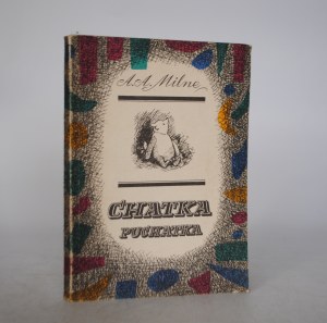 Alan Alexander Milne - The Pooh Hut - Translated by Irena Tuwim - Warsaw 1983