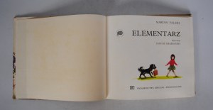 Marian Falski - Elementarz - Illustrated by Janusz Grabiński - Warsaw 1978.