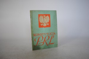 Constitution of the Polish People's Republic - Adopted by the Sejm on July 22, 1952 - Warsaw 1983