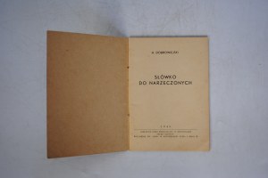 H. Dobrowiejski - Słówko Do Narzeczonych - Nakładem Kurii Diecezjalnej w Katowicach 1948.