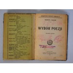 Kornel Ujejski - Wybór Poezji - Nakładem Gebethnera i Wolffa Kraków 1908 - Pieczątka Biblioteka Internatu w Piotrkowie - Pieczątka Zarządu Domu Inwalidów Wojennych We Lwowie
