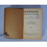 Śpiewniczek Młodzieży Polskie - Największy Zbiór Pieśni Na 1, 2 I 3 Głosy - Nakładem Księży Misjonarzy Kraków - Nowa Wieś