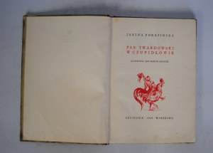 Janina Porazinska - Pan Twardowski W Czupidłowie - Illustrated by J.M Szancer - Warsaw 1960 - Wydanie II.