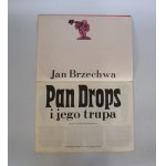 Jan Brzechwa - Pan Drops i Jego Trupa - Ilustrował Maciej Buszewicz - Wydanie Pierwsze