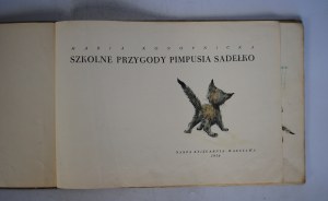 Maria Konopnicka - School Adventures of Pimpusio Sadełko - Warsaw 1958 - Illustrated by Józef Czerwiński