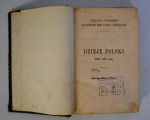 History of Poland of the eighteenth and nineteenth centuries - Outlay and Ownership of the Publishing House of Cheap and Useful Works - Cracow 1866 - Stamp Library of the Small Seminary of the Rev. Archbishop Dr. L. Walęga in Tarnów