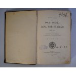 Tadeusz Korzon - Dola i Niedola Jana Sobieskiego 1629-1674 - Kraków 1898 - Pieczątka Własność Towarzystwa Akcyjnego Zakładów Żyrardowskich Hiellego & Dittricha