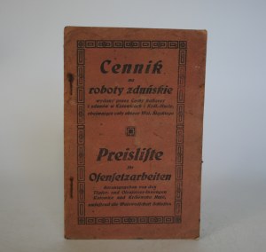 Pricelist for stove work issued by the Guilds of Tile Makers and Stewards in Katowice and Królewska Huta (Chorzów) covering the entire area of the Silesian Voivodeship - [Rarity].
