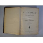 Profesor Dr. August Sokołowski - Dzieje Polski Porozbiorowe - Wiedeń 1903 - 94 Ilustracje