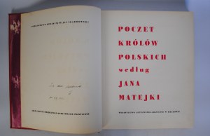 Poczet Królów Polskich Jana Matejki - Opracowanie Redakcyjne Jan Skarbowski - Warszawa 1961