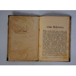 Adam Mickiewicz - Życie i Dzieła - Nakładem Księgarni Dziennika Kujawskiego w Inowrocławiu 1898 r.