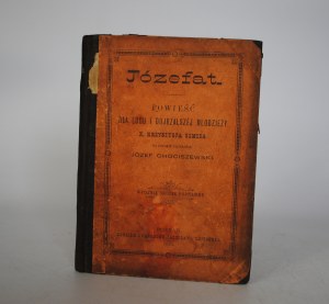 Krzysztof Szmida - Józefat - Printed and published by Jarosław Leitgebra - Poznań 1893.