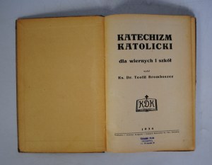 Rev. Dr. Teofil Bromboszcz - Catholic Catechism for the Faithful and Schools - Katowice 1934 - Stamp Polish Bookstore Chorzów