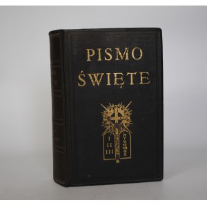 Pismo Święte - Wydane Nakładem Księgarni Św. Wojciecha 1926-1927 r.