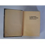 Ludwik Kulczycki - W Poszukiwaniu Nowego Ustroju Społecznego - Nakładem Księgarni M. Fruchtmana Warszawa 1933 r.