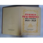 Dziesięciolecie Polski Odrodzonej - Księga Pamiątkowa 1918-1928 - Kraków-Warszawa 1928 r. [ Stan Idealny ]