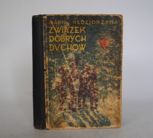 Maria Kędziorzyna - Union of Good Spirits - Book for Children from the Occupation Period - Drukarnia 