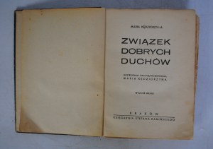 Maria Kędziorzyna - Union of Good Spirits - Book for Children from the Occupation Period - Drukarnia 